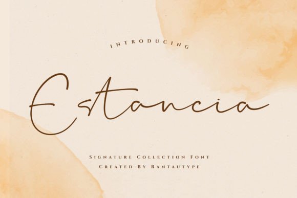 Estancia: The Elegant Script Font for Sophisticated Branding