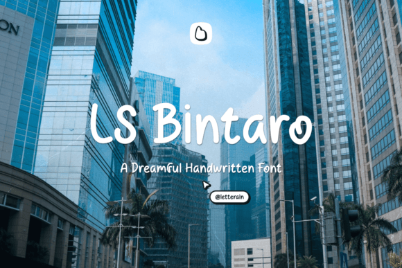 Ls Bintaro: A Handwritten Typeface for Modern Campaign Design