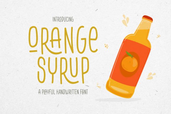 Orange Syrup Typeface: A Playful Script for Handmade Branding
