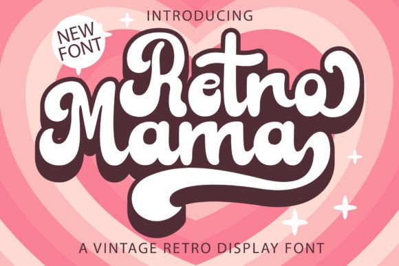 Retro Mama: The Display Typeface That Brings Vintage Charm to Campaigns